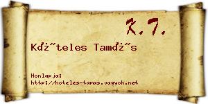 Köteles Tamás névjegykártya